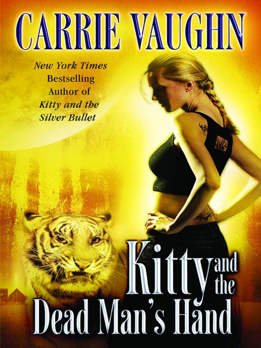 Title details for Kitty and the Dead Man's Hand by Carrie Vaughn - Wait list